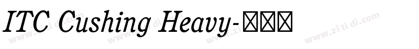 ITC Cushing Heavy字体转换